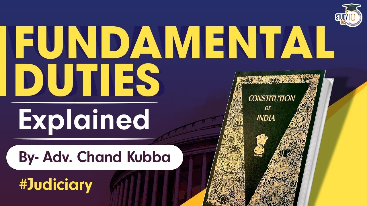 Fundamental Duties | Origin | Reports | Laws | Explained | Judiciary