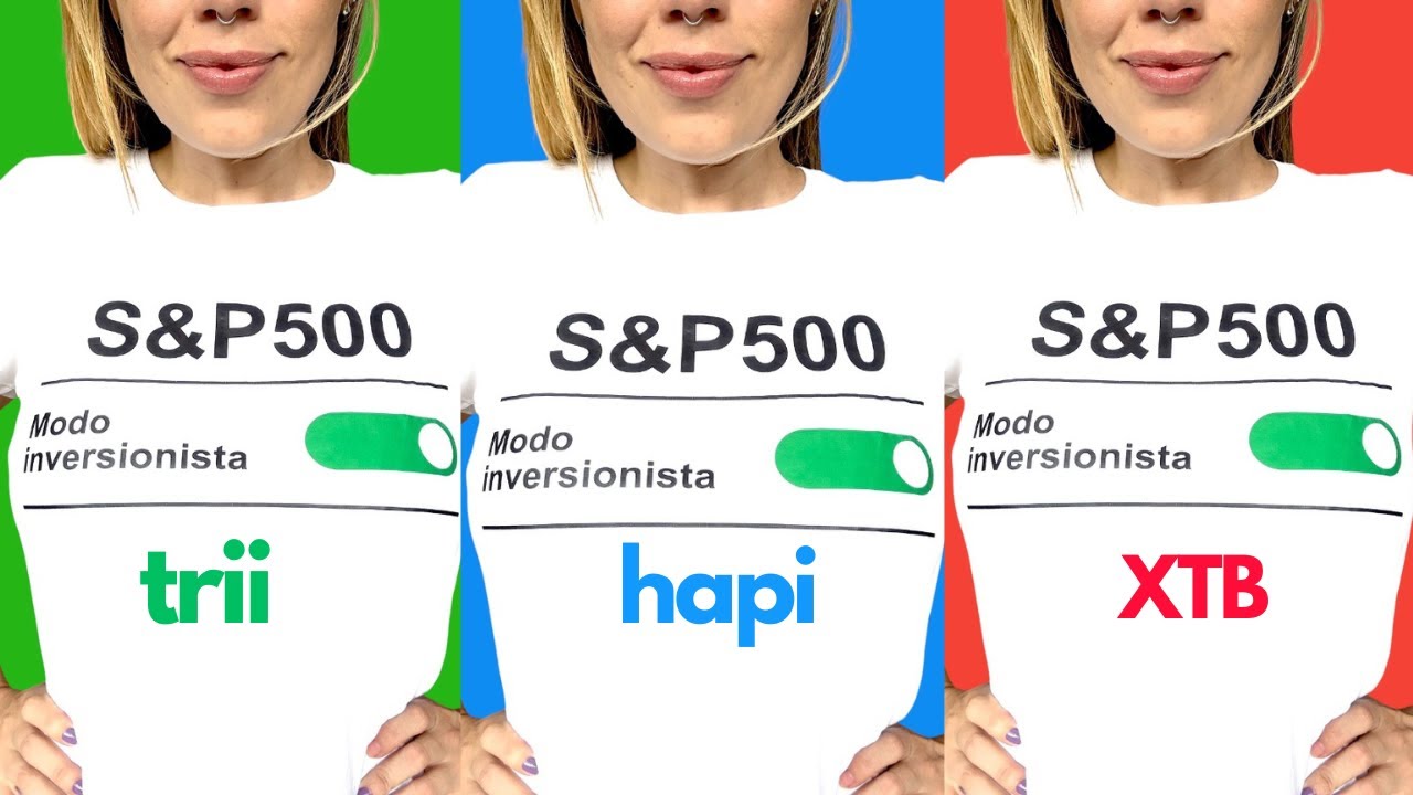 &iquest;AL FIN CU&Aacute;L ES MEJOR? XTB, Hapi o Trii...comparemos sus comisiones, impuestos, seguros... TODO!!!