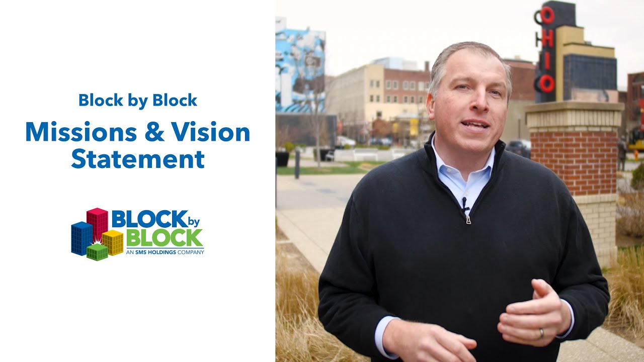 Block by Block Mission and Vision Statements