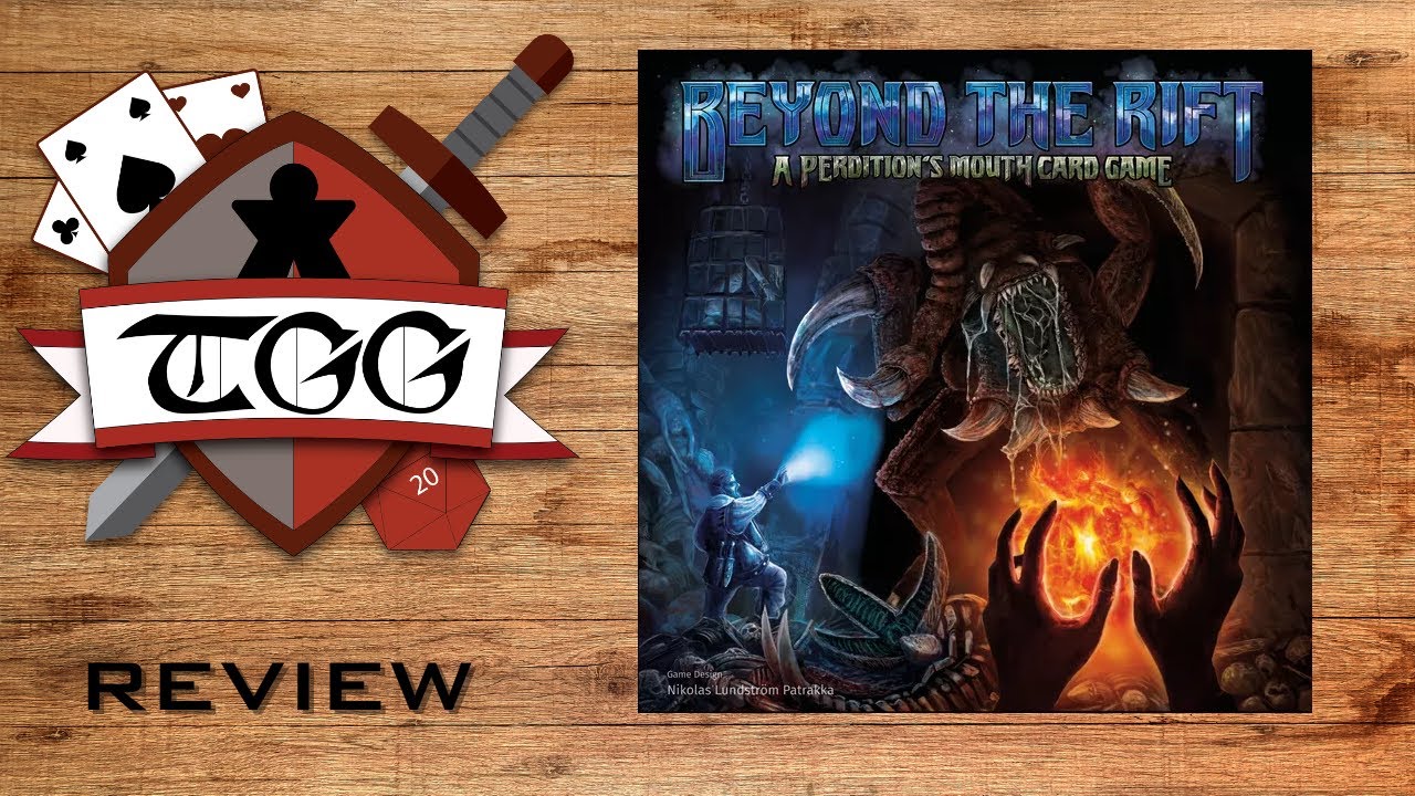 Beyond the Rift A Perdition's Mouth Card Game Review