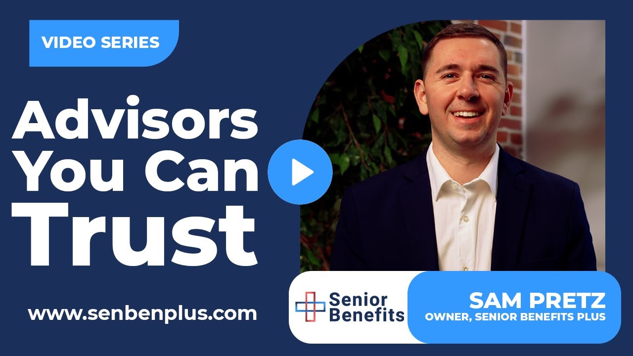 Advisors You Can Trust | Senior Benefits Plus