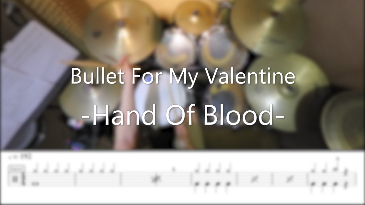 Bullet For My Valentine - Hand Of Blood - DrummerFrank Drum Cover - With Drum Score