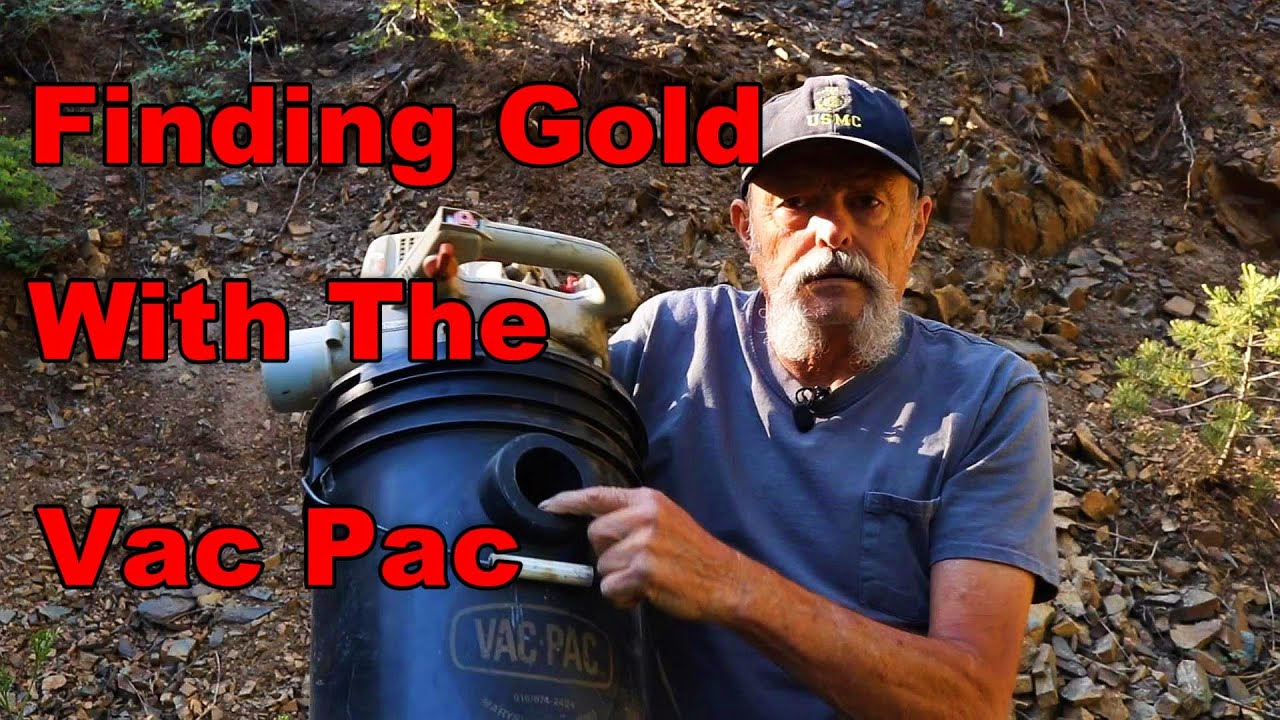 Using the Vac Pak to test the hillside for gold