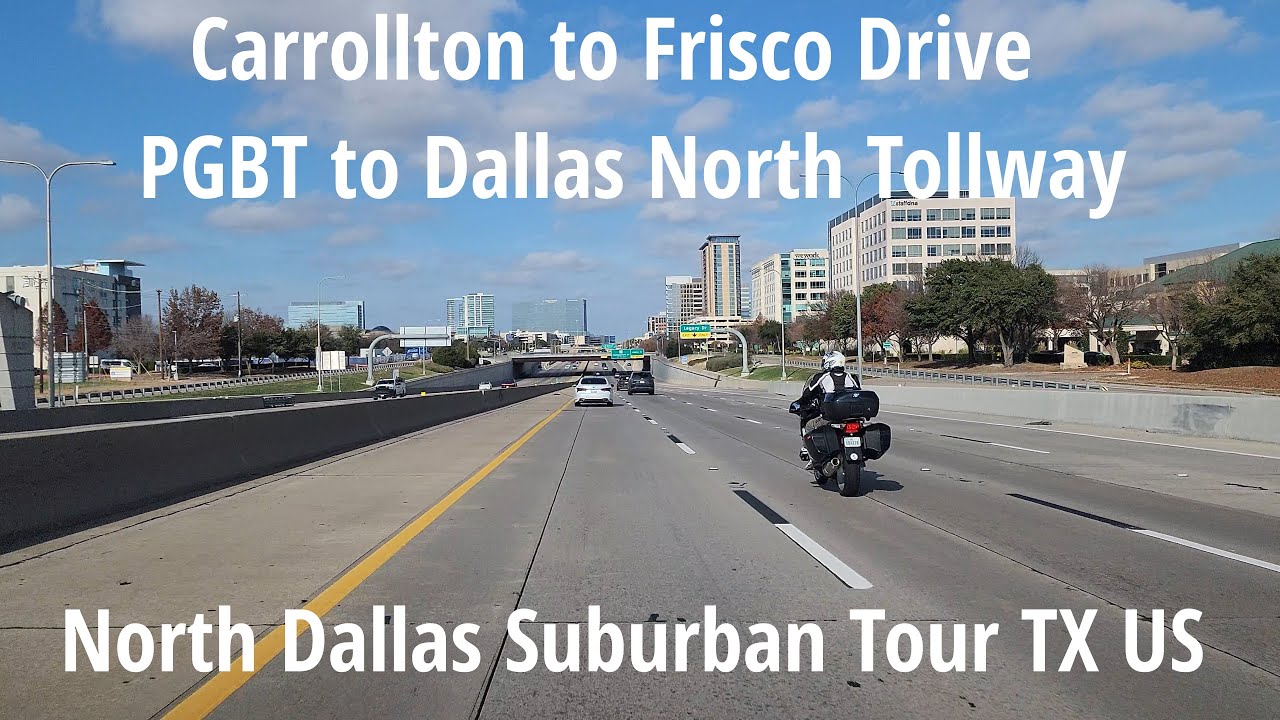 Carrollton to Frisco Drive  PGBT to Dallas North Tollway  North Dallas Suburban Tour TX US Dec 2025