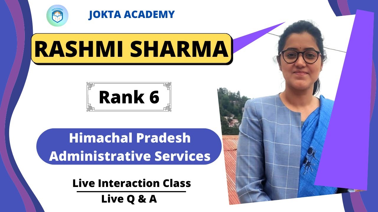 Topper Rashmi Sharma | Rank 6 (DSP) HPAS | Interaction Class | Jokta Academy