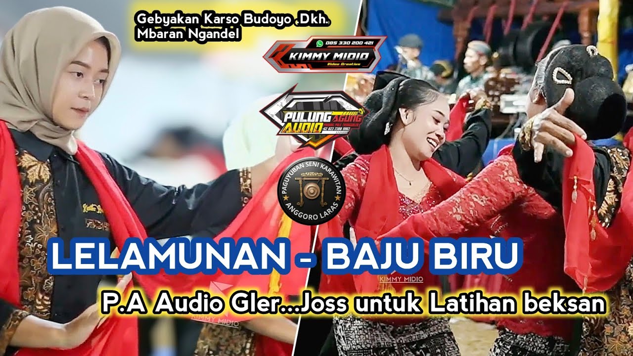 LELAMUNAN - BAJU BIRU || TAYUB GEBYAKAN KARSO BUDOYO MBARAN NGANDEL