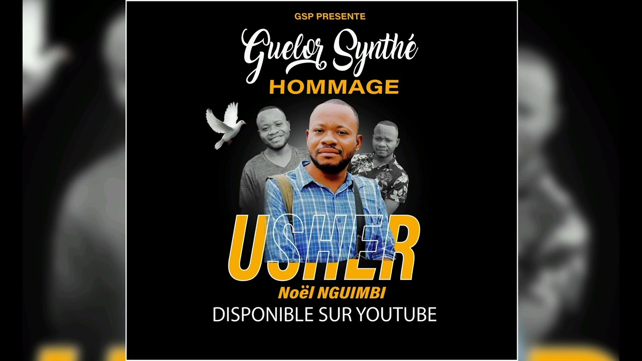 GUELOR SP HOMMAGE(Usher_nguimbi)
