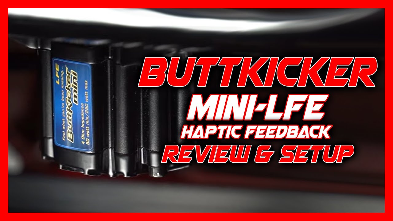 Buttkicker Review & Setup Guide! - Refining the Virtual Experience