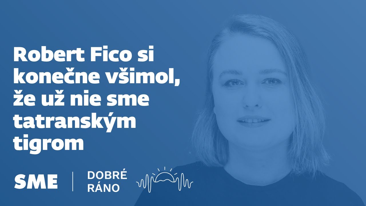 Dobré ráno: Robert Fico si konečne všimol, že už dávno nie sme tatranským tigrom (2.2.2026)