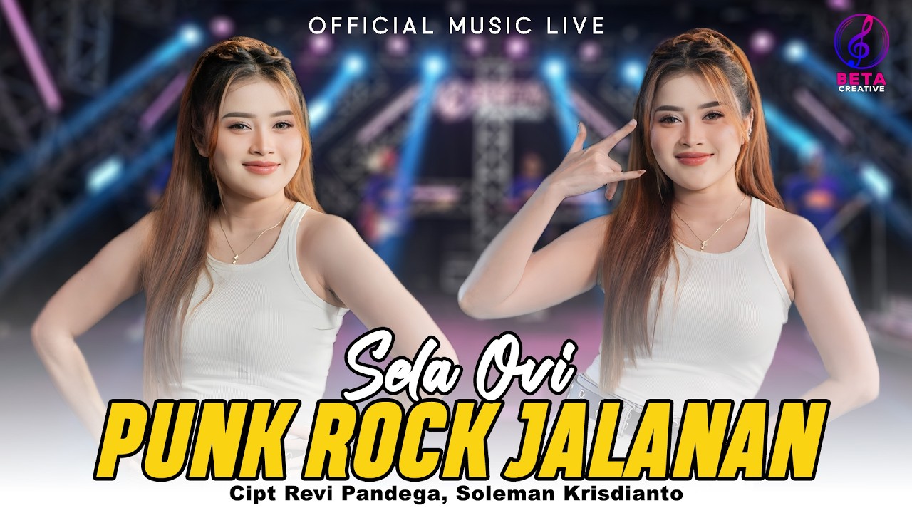 Punk Rock Jalanan - Sela Ovi (Official Music Live) l Sungguh Ku Menyesal Telah Mengenal Dia