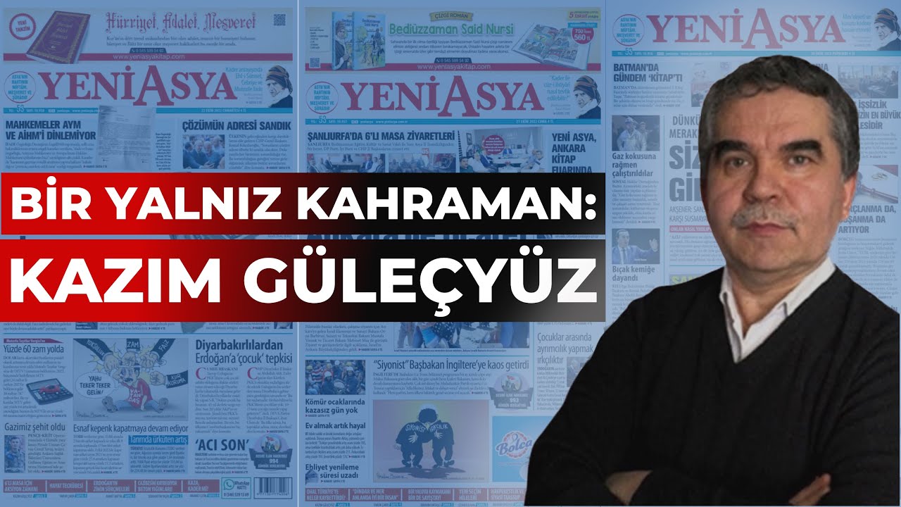 Bir yalnız kahraman: Kazım Güleçyüz [M. Ahmet Karabay]