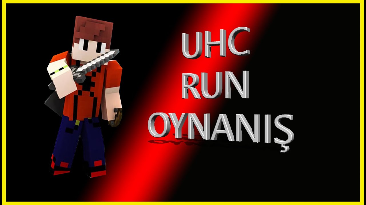 SON OYUNCU UHC RUN #2