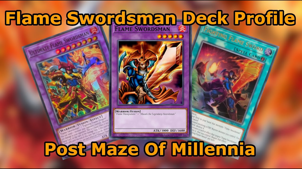 Yu-Gi-Oh! Flame Swordsman Deck Profile + 1 Card Combo Post Maze Of Millennia (MZMI)