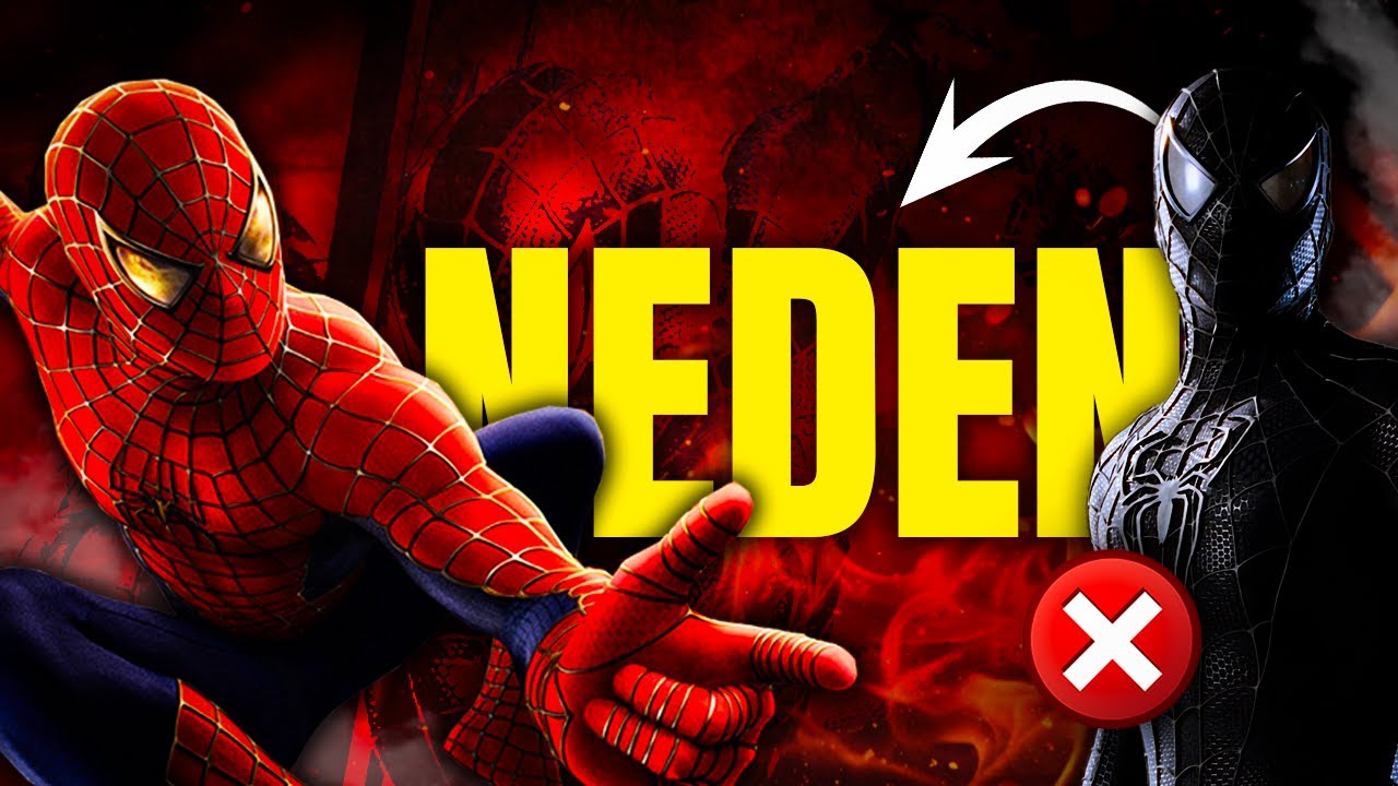 Spider-Man 3 Aslında Kötü Değildi… Peki Ne Oldu?