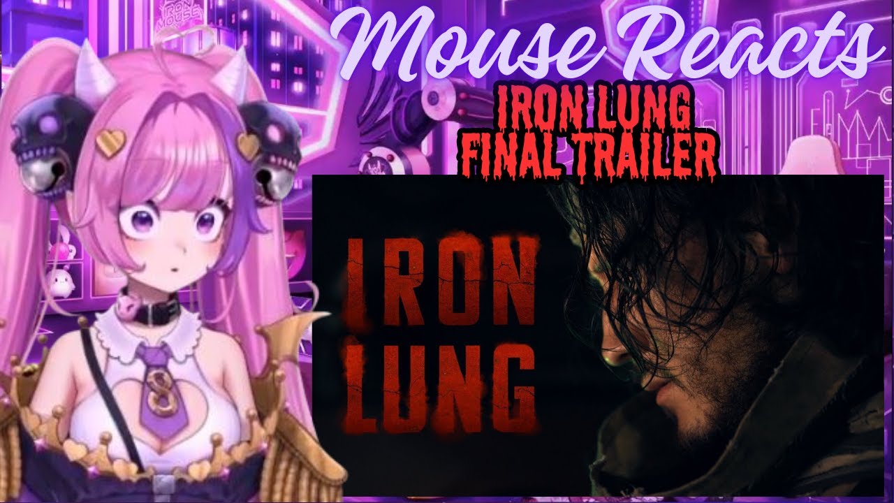 Ironmouse Reacts to Iron Lung Final Trailer
