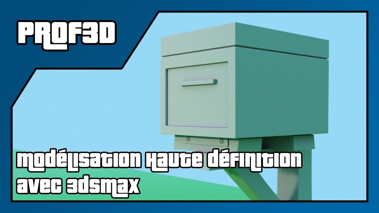 Modélisation en haute définition d'une boite aux lettres avec 3dsmax