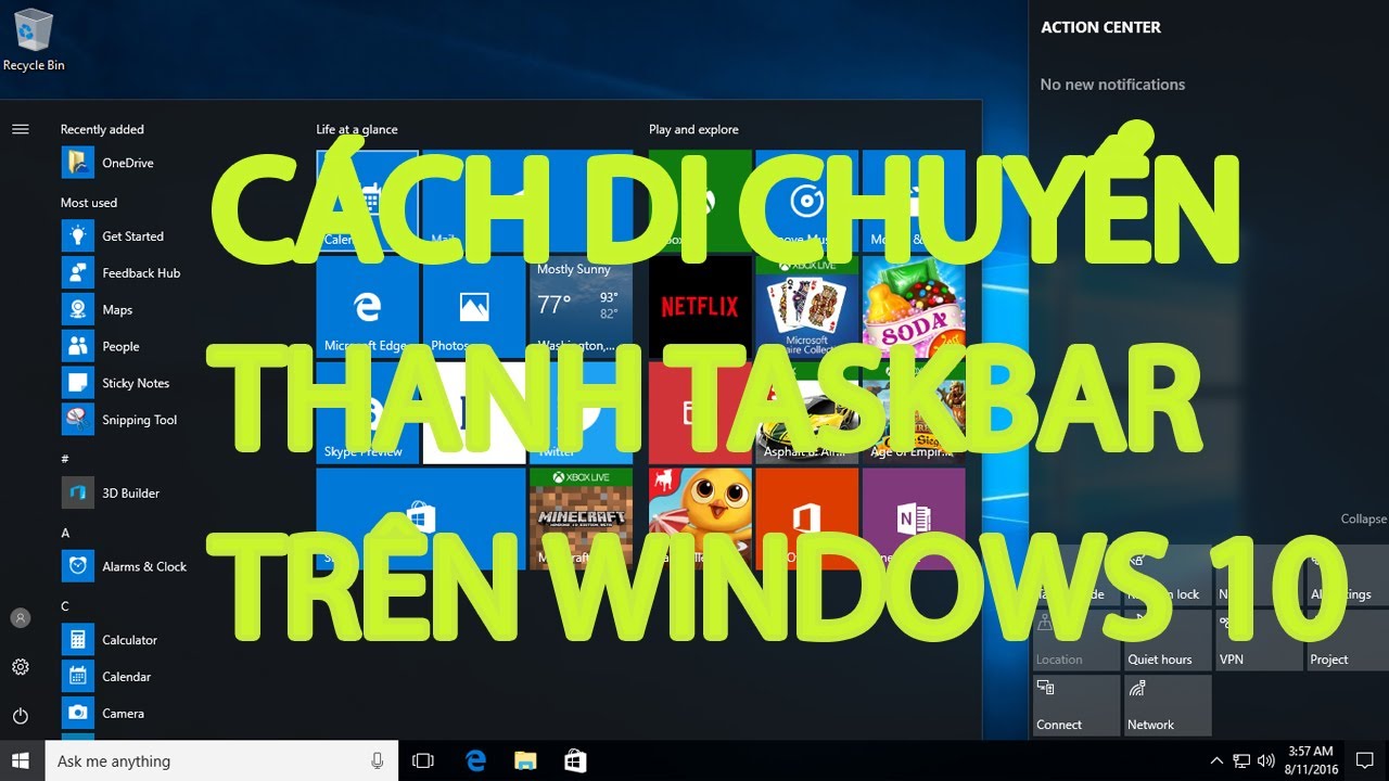 C&aacute;ch di chuyển thanh Taskbar tr&ecirc;n win 10