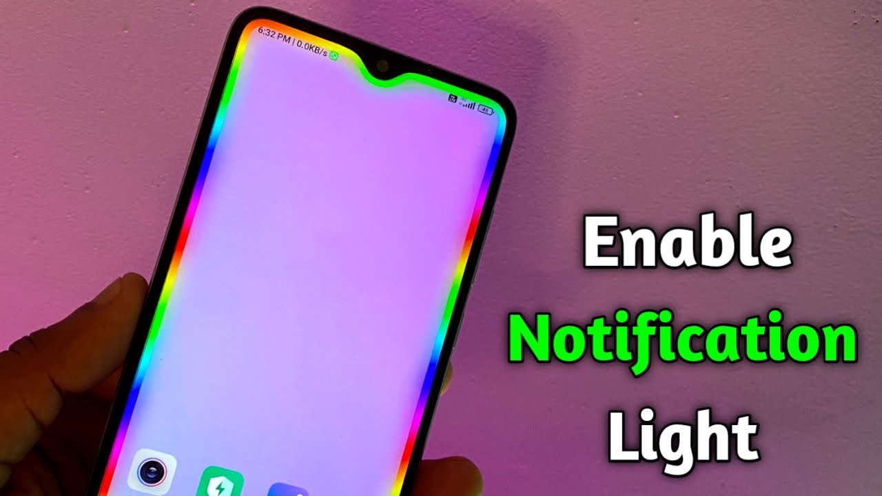 Enable Notification Light in Any Android Devices !! Set Edge Notification Light in Android Mobile