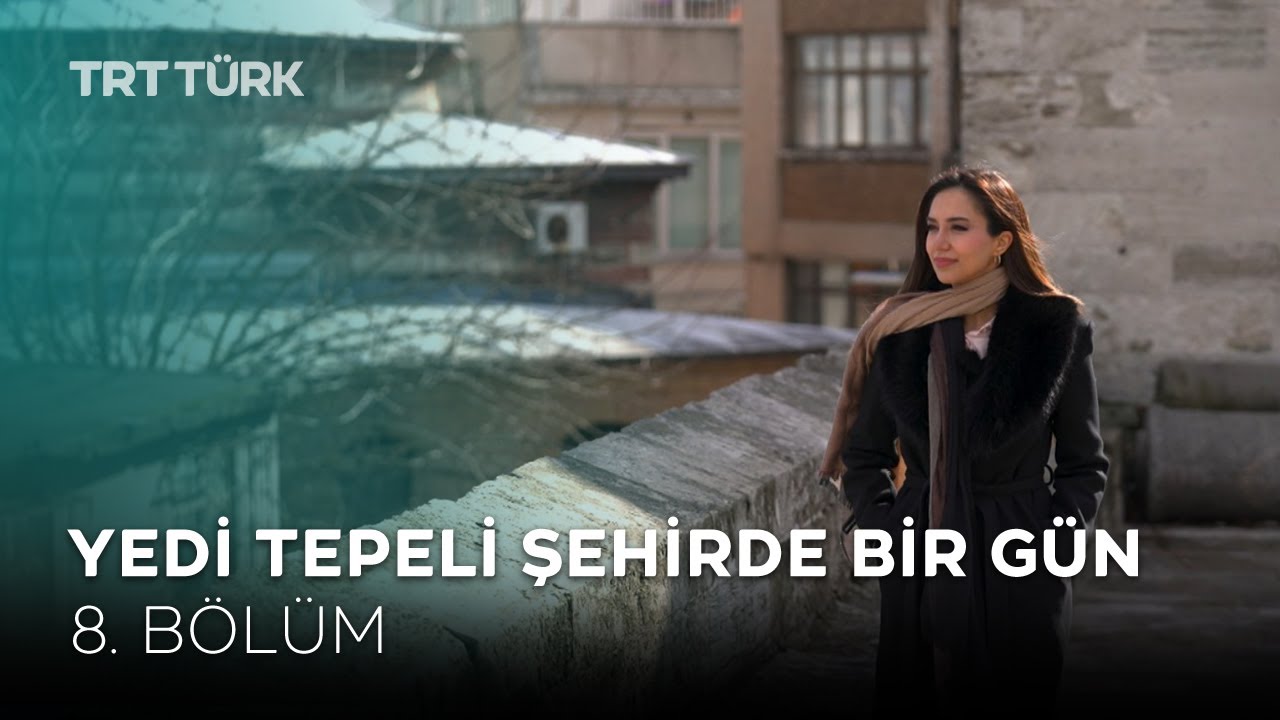 Kağıthane | Yedi Tepeli Şehirde Bir Gün - 8. Bölüm