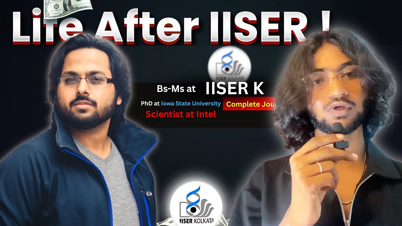 Life After IISER Kolkata | From IISER to Intel Scientist | Research Reality in India 🇮🇳