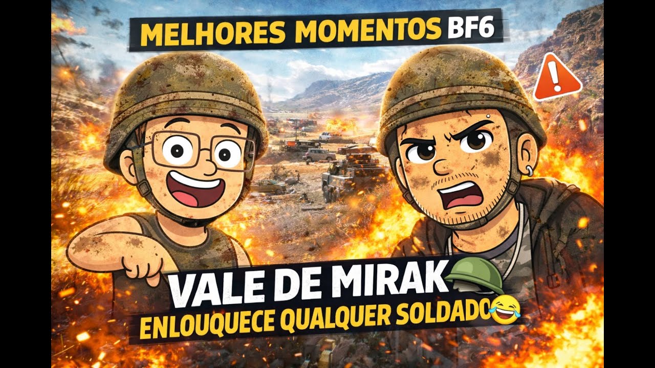MELHORES MOMENTOS BF6 | VALE DE MIRAK ENLOUQUECE QUALQUER SOLDADO 🪖🤣