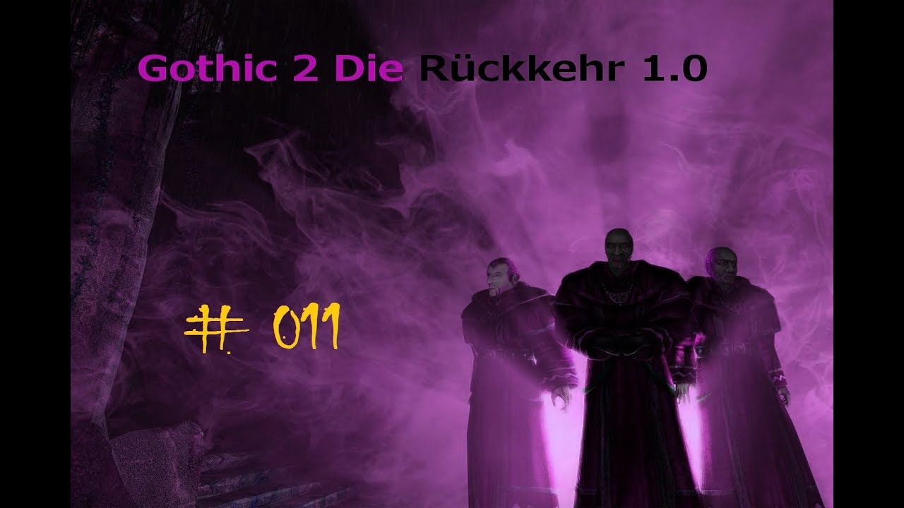 Let's Play Gothic 2 Die R&uuml;ckkehr #011 - Diebesfertigkeiten