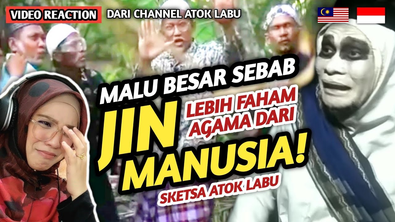 🇮🇩 REACTION BILA JIN LEBIH FAHAM AGAMA DARI MANUSIA DALAM CHANNEL TOK LABU | Jin Nasihat Yang Baik