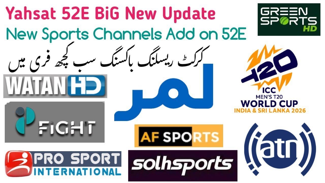 Yahsat 52E BiG Update|New Sports Channels Add on 52E|Cricket & WWE Enjoy Free 