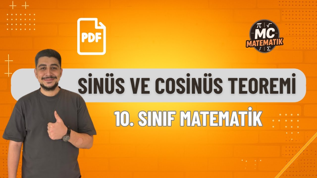 Sinüs ve Cosinüs Teoremi | 10.Sınıf Matematik 2026