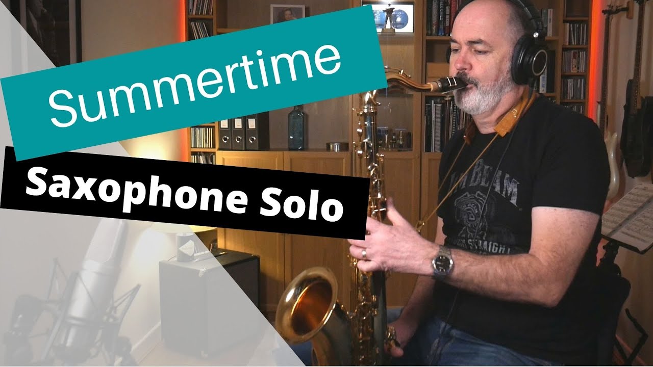 Summertime - Saxophone Solo