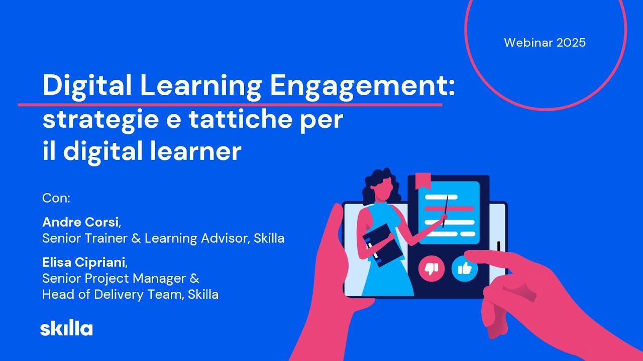 Digital Learning Engagement: strategie e tattiche per il digital learner