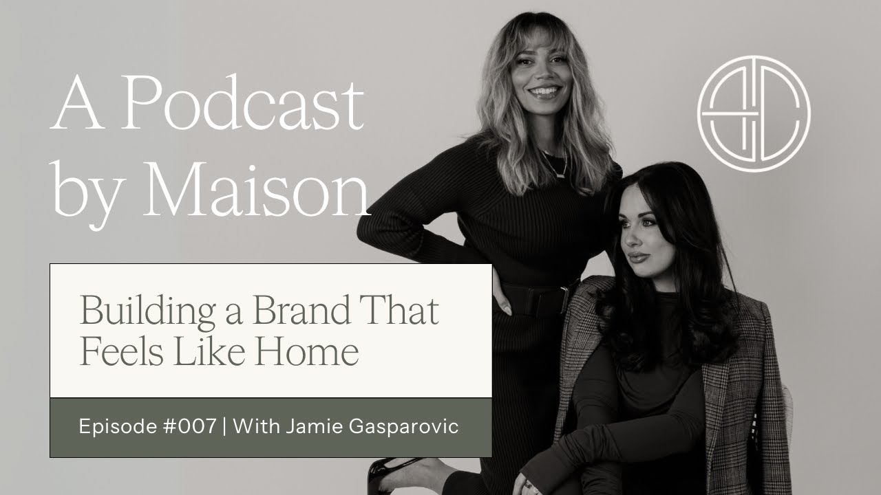 Building a Brand That Feels Like Home with Jamie Gasparovic
