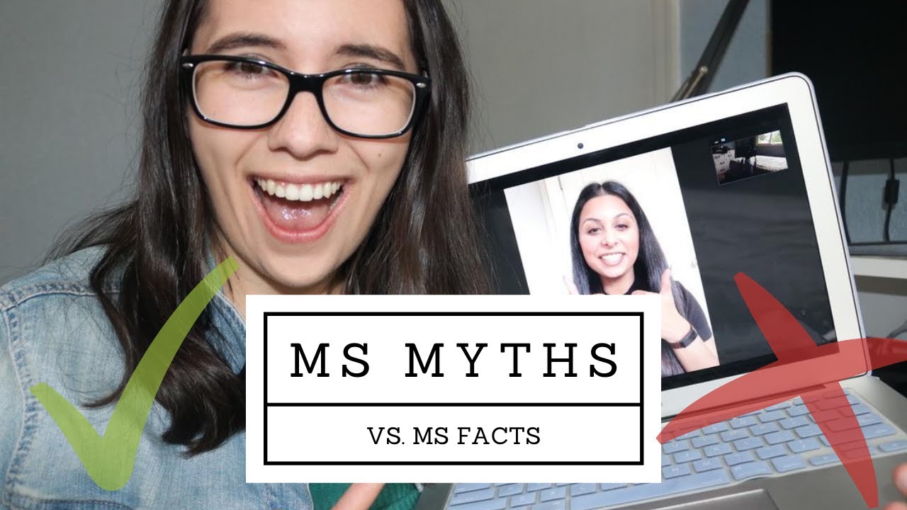 MS Myths VS. MS Facts
