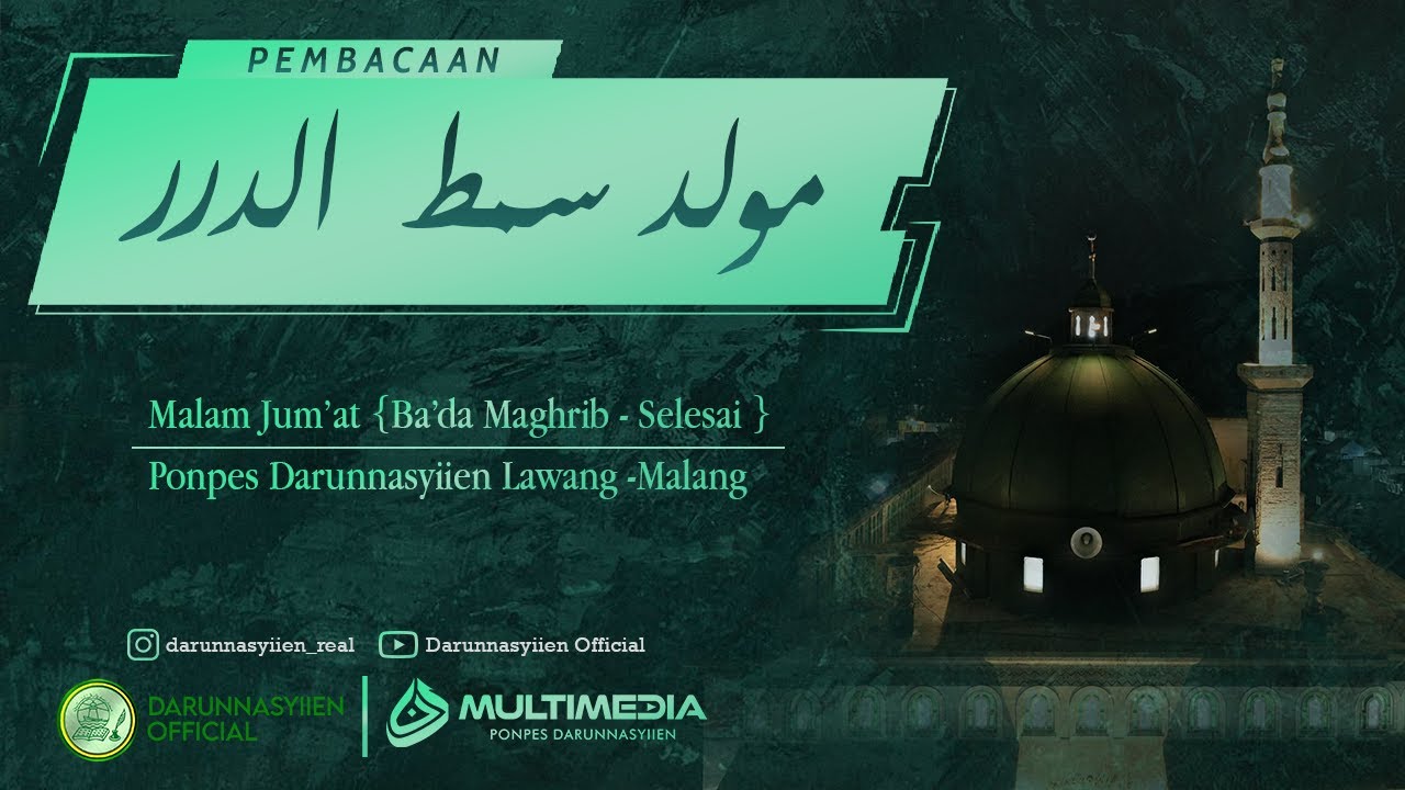 [ LIVE ]  PEMBACAAN MAULID SIMTUDDUROR  08 -01 -2026 - PONPES DARUNNASYIIEN