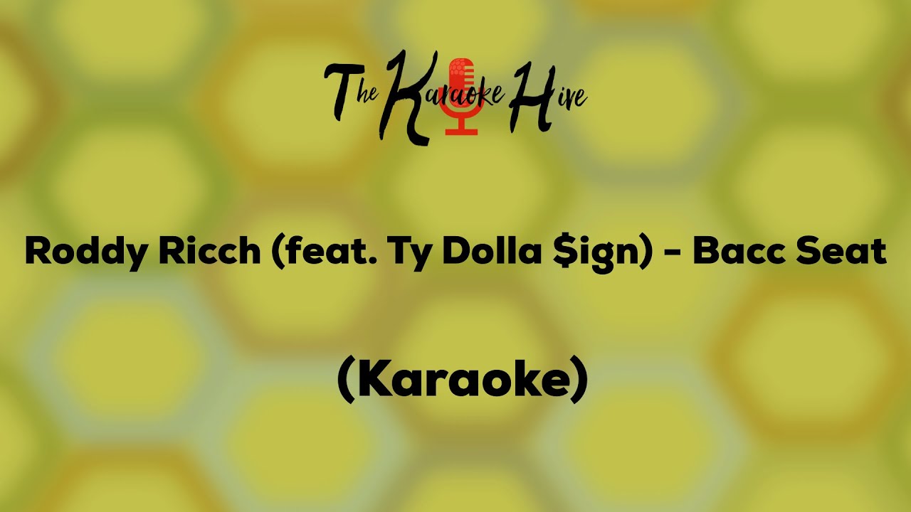 Roddy Ricch feat. Ty Dolla $ign - Bacc Seat (Karaoke)