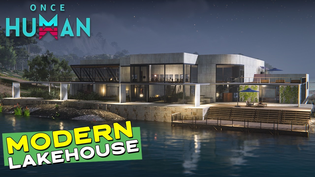 Creating A Modern Home Base By The Water In Once Human
