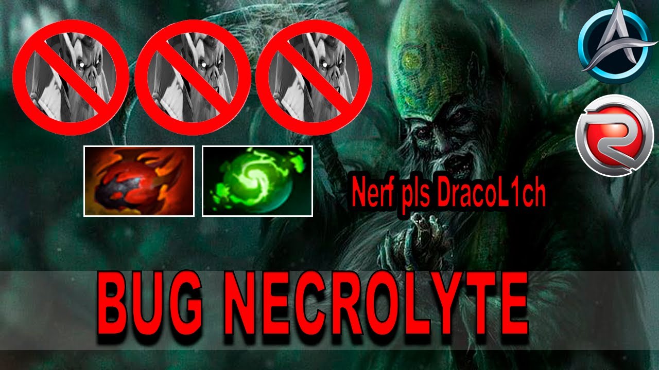 BUG NECRO LYTE NERF PLS DracoL1ch v7.03b2 | RGC | ATINAD |  DOTA 1 2022