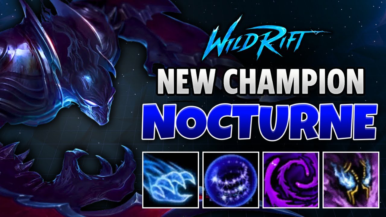Wild Rift: NEW CHAMPION NOCTURNE - Build & Gameplay Guide