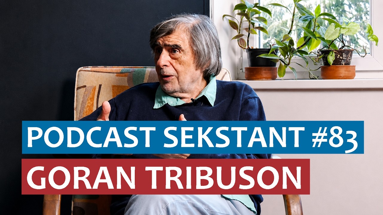 PODCAST SEKSTANT #83 GORAN TRIBUSON