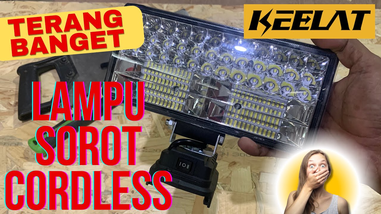 TERANG‼️KEELAT Lampu Sorot LED // Lampu sorot cordless // lampu outdoor #pertukangankayu