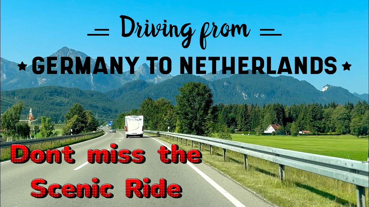 Amazing drive through from Germany To Netherlands | Road trip #roadtrip #travel #driving