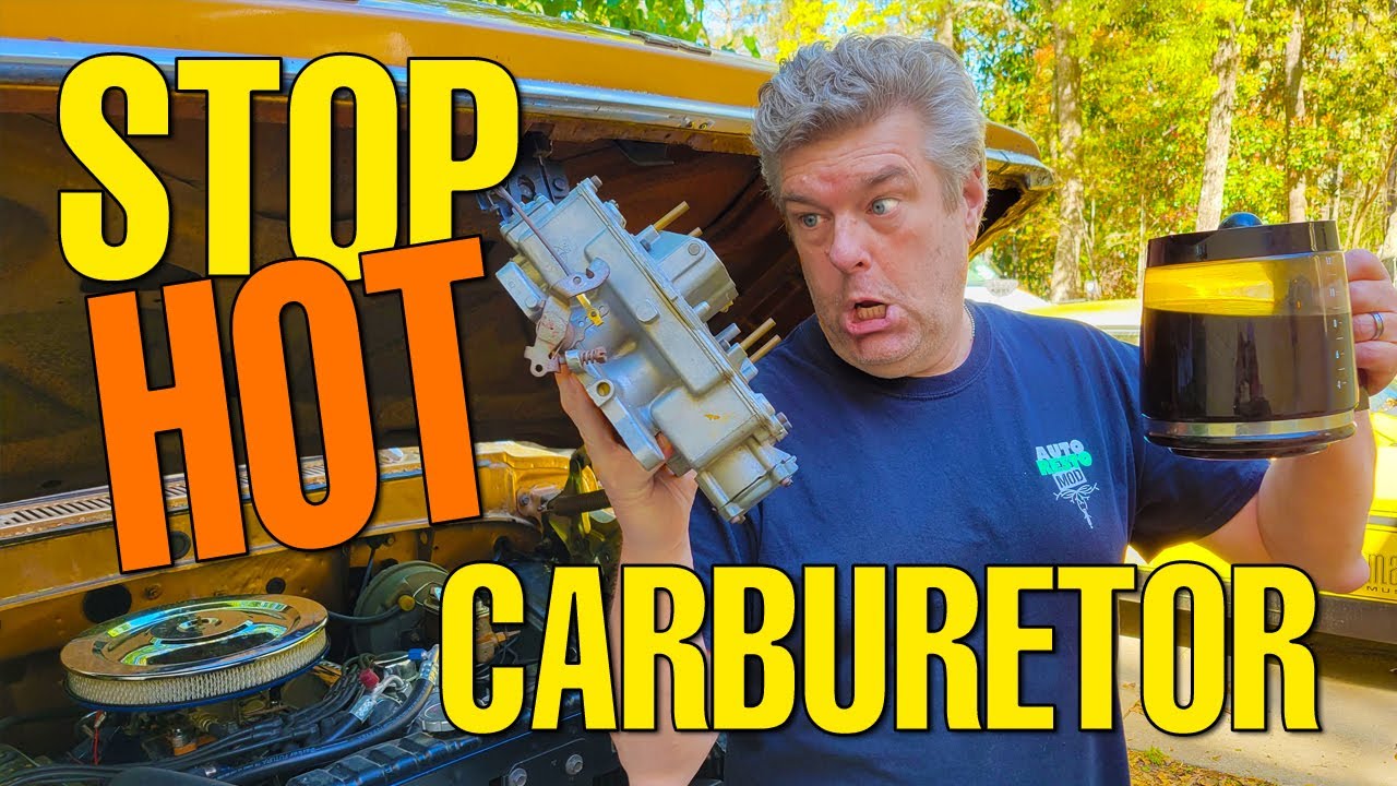 carburetor too hot fix