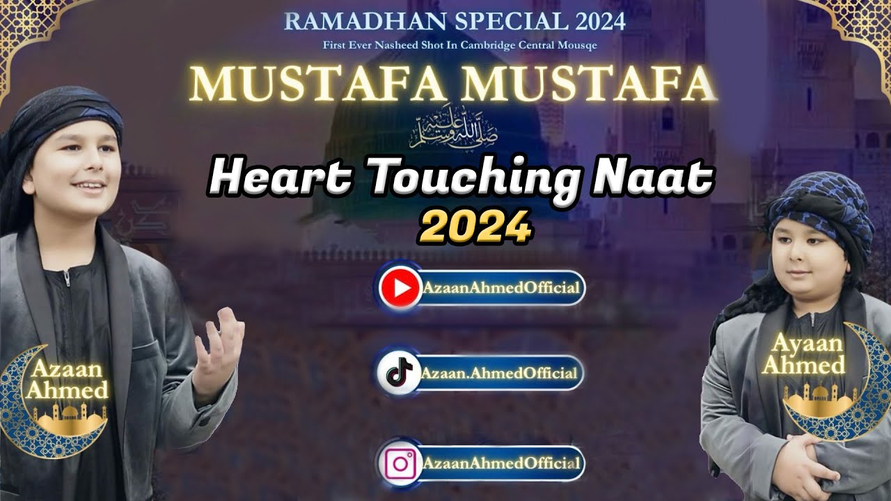 New Ramadan Nasheed 2024 - Mustafa Mustafa ﷺ | Azaan Ahmed & Ayaan Ahmed - HDS Kids Naat