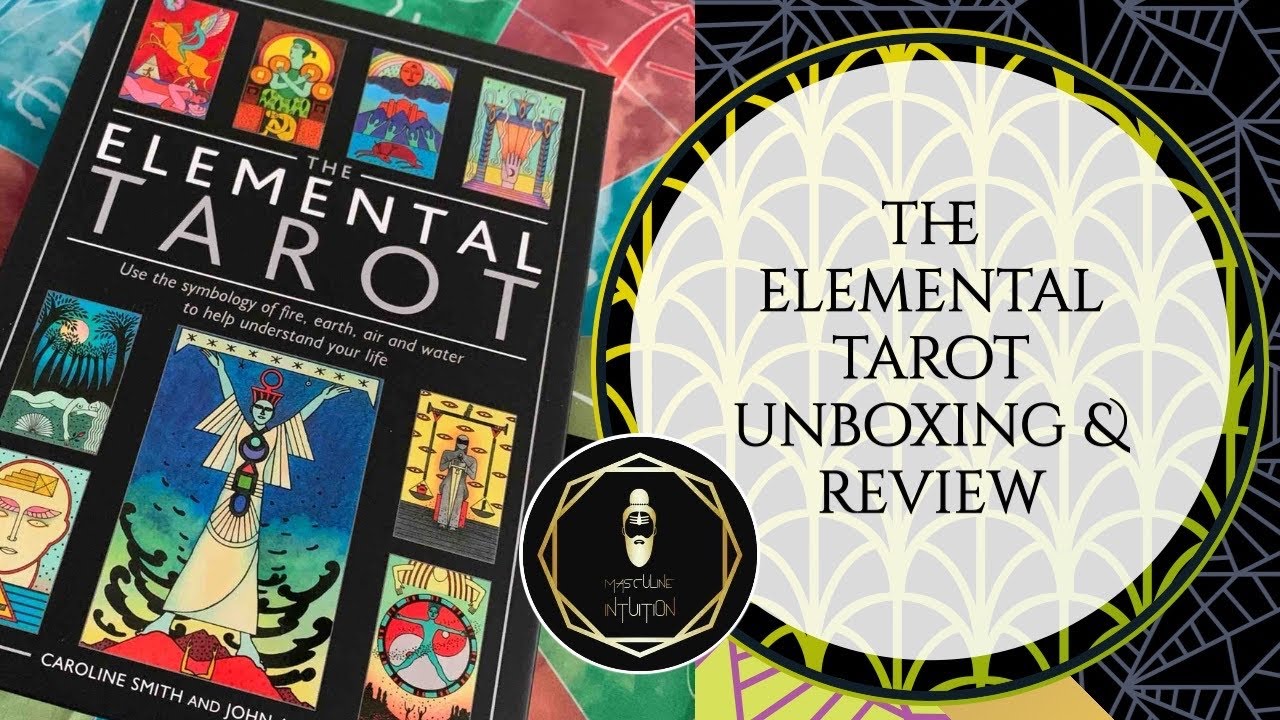 The elemental tarot unboxing and review