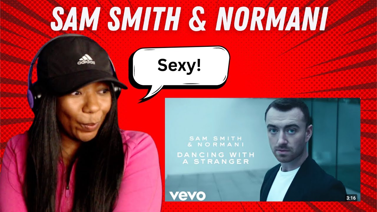 First Time Reaction to Sam Smith and Normani - Dancing With A Stranger