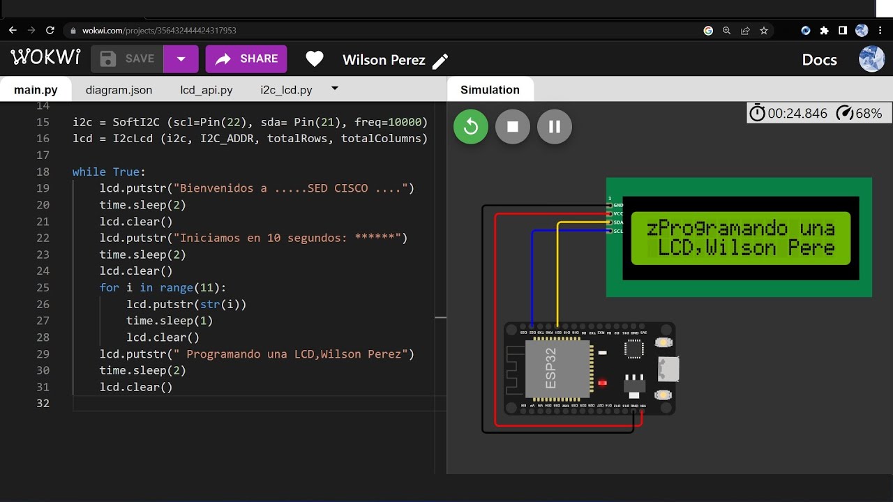 Montaje 24: Programado en un ESP32 con python en wokwi en una LCD 2 X 16 con I2C.