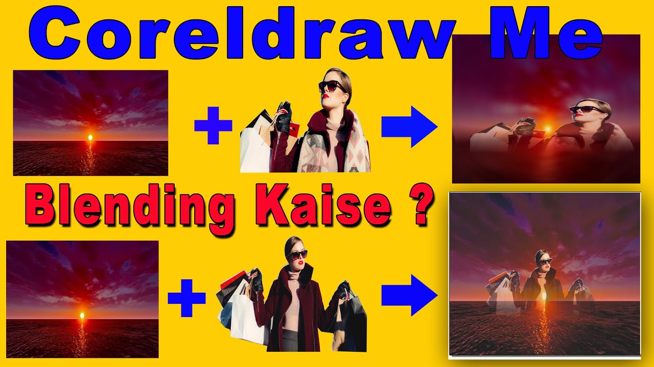 Coreldraw Me Photo Ko Background Ke Sath Blend Kaise Kare ,How to blend in coreldraw in hindi