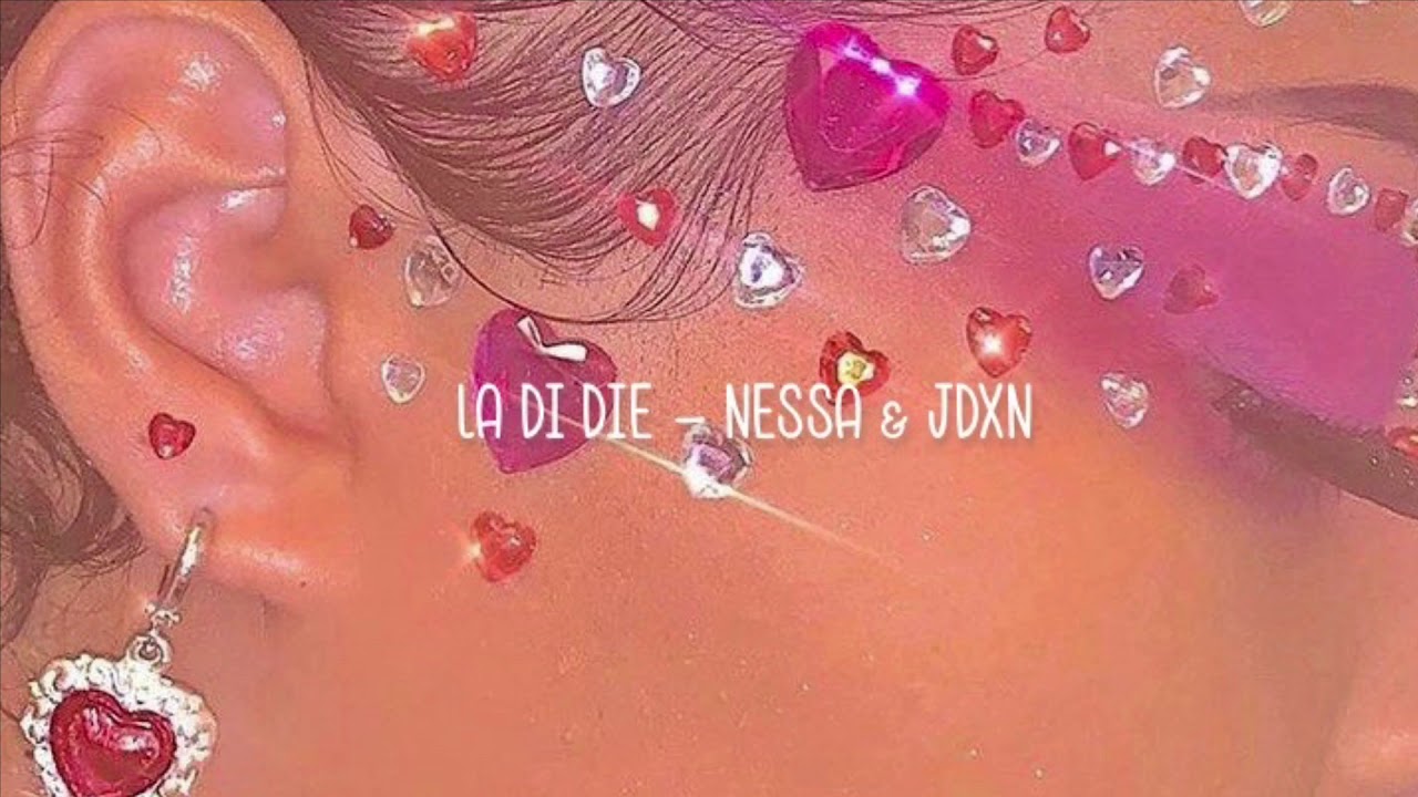 la di die - nessa barrett & jxdn [slowed + reverb]