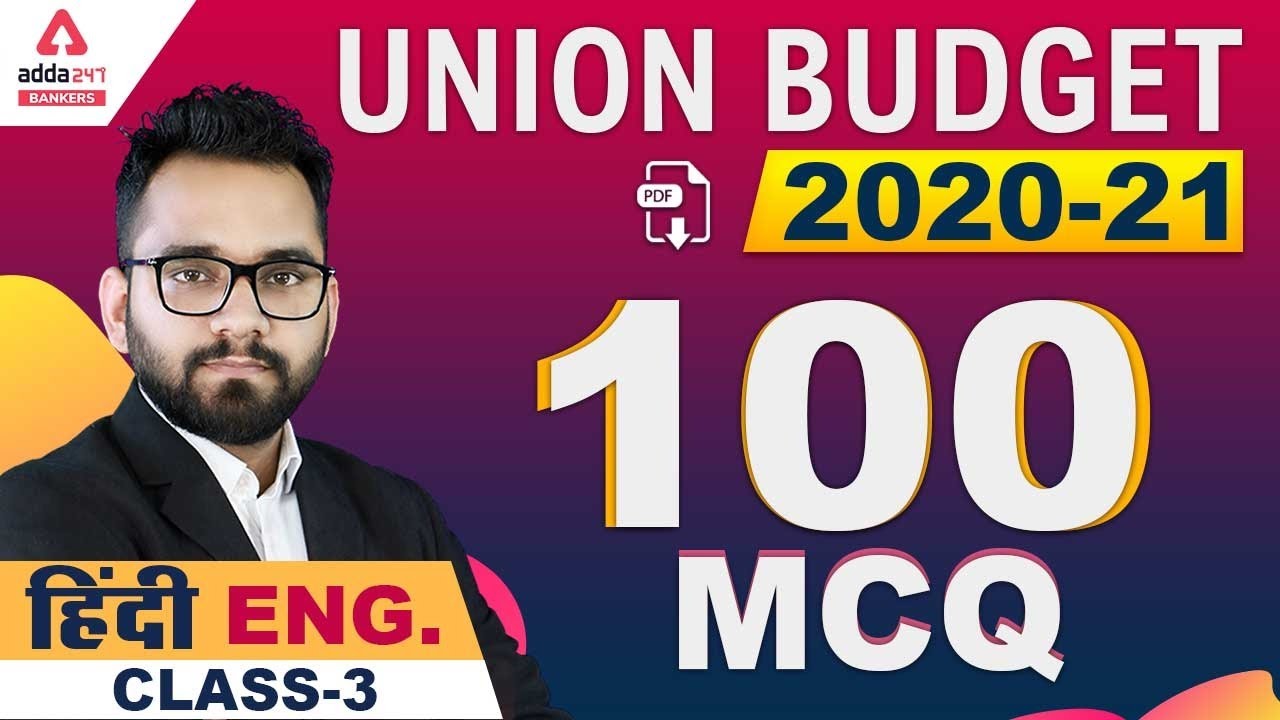 Current Affairs 2020 | 100 MCQ on Union Budget 2020-21 (Class-3)