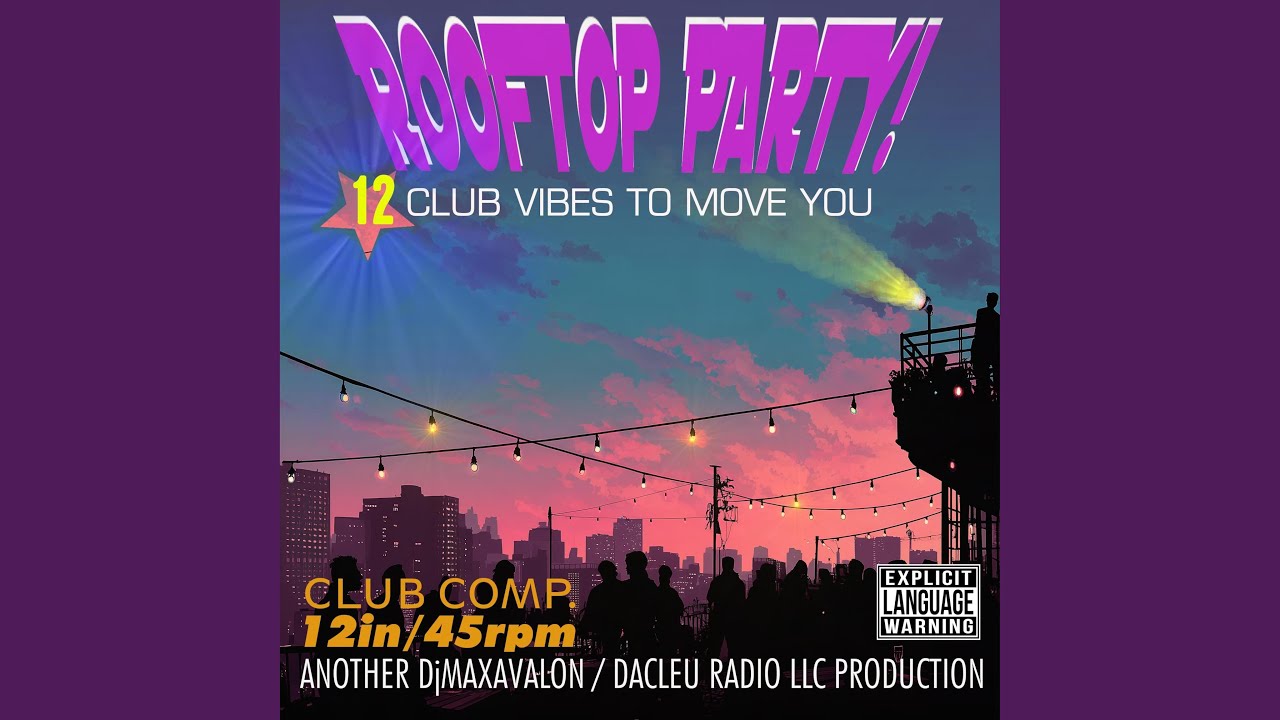 RoofTop Party (NYC Remix)